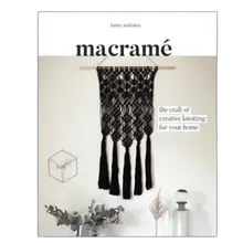 Product image of Macrame: The Craft of Creative Knotting for Your Home
