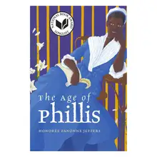Product image of The Age of Phillis (Wesleyan Poetry Series)