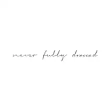 Product image of Never Fully Dressed