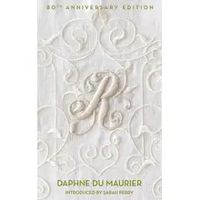 Product image of Rebecca by Daphne du Maurier, 80th Anniversary Edition