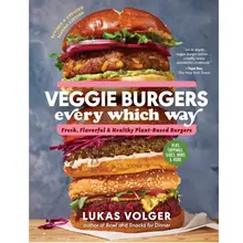 Product image of Veggie Burgers Every Which Way