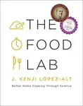 Product image of The Food Lab: Better Home Cooking Through Science