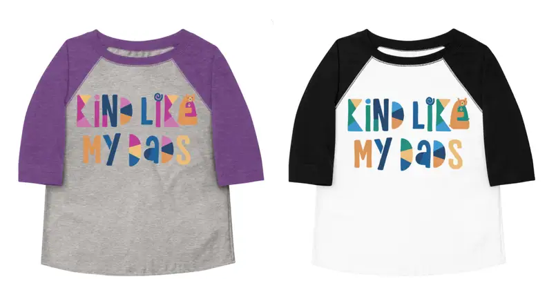 Two baseball tees next to each other with the words "Kind like my dads" on it