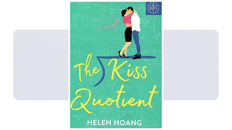 "Kiss quotent" book cover shows illustration  of woman kissing a man, with math equations on a green background