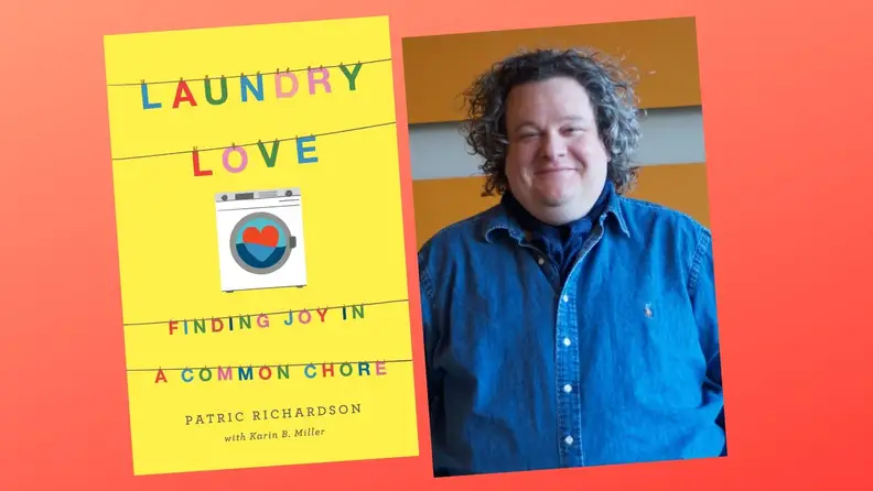 Left: The book cover of Laundry Love: Finding Joy in a Common Chore; Right: A portrait of author and laundry expert Patric Richardson