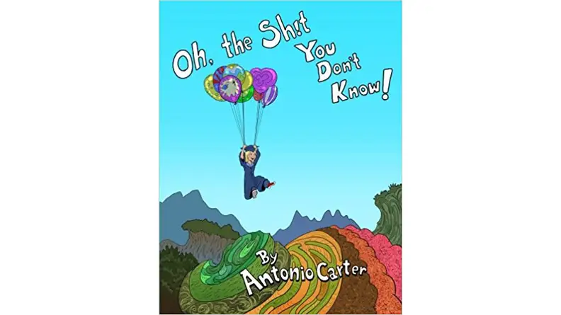 Oh The Sh!t You Don't Know Book