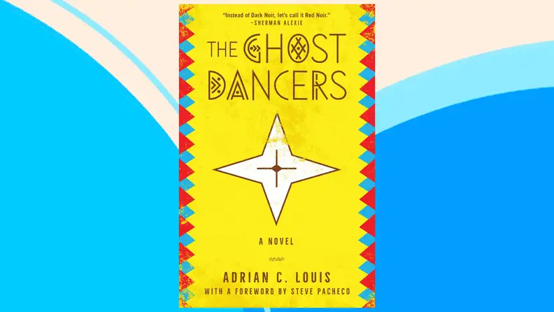 The cover of Ghost Dancers: A Novel.