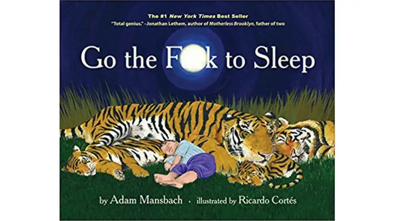 Go The F To Sleep
