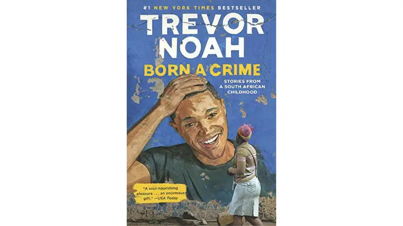 Born A Crime Book