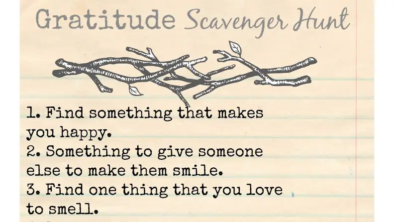 Get them thinking about all the things they have to be grateful for with a gratitude hunt.