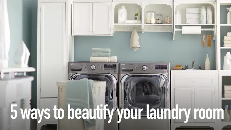 5 ways to beautify your laundry room