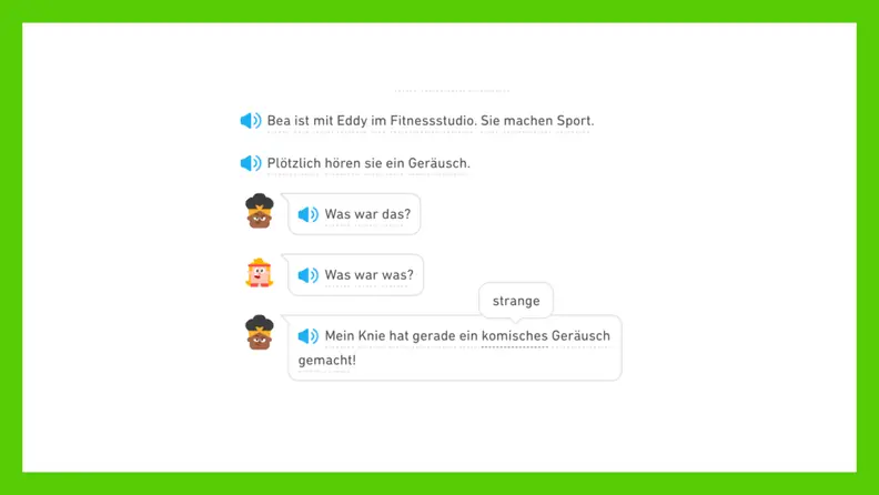 A Duolingo German language exercise featuring a short dialogue about hearing a strange noise, with characters speaking and translation hints shown.