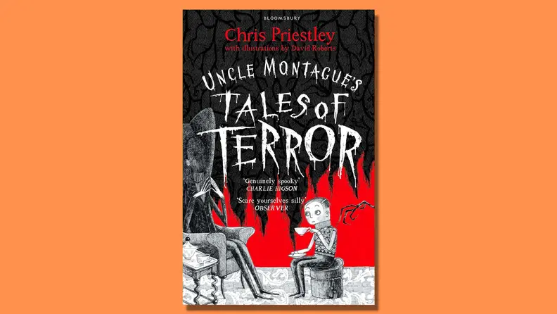 Uncle Montague's Tales of Terror by Chris Priestley