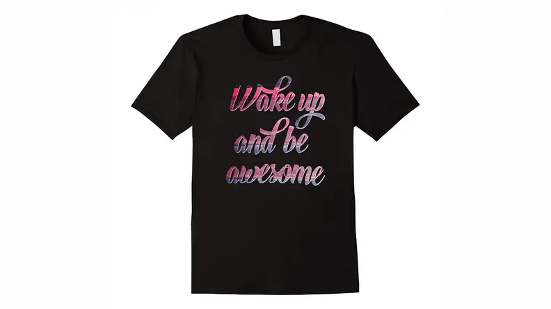 Motivational t-shirt