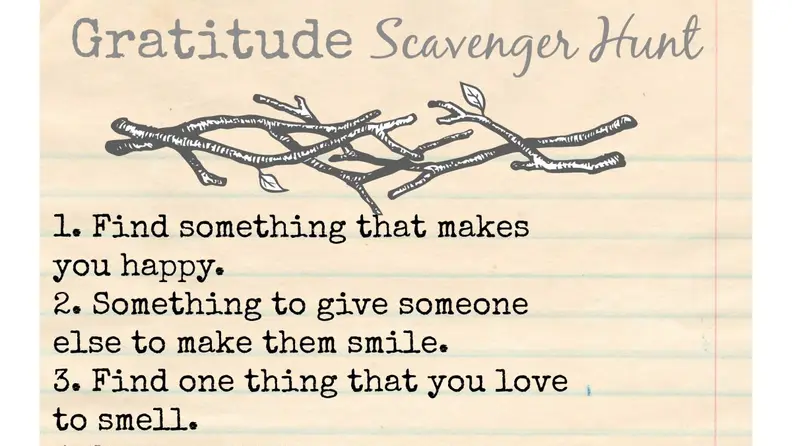 Get them thinking about all the things they have to be grateful for with a gratitude hunt.