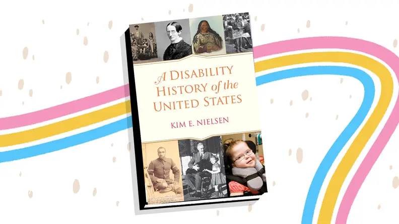 rainbow background with book cover on top of "A Disability History of the United States"